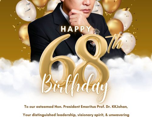 Happy 68th Birthday to our esteemed Hon. President Emeritus Prof. Dr. KKJohan! 🎉